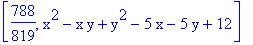 [788/819, x^2-x*y+y^2-5*x-5*y+12]